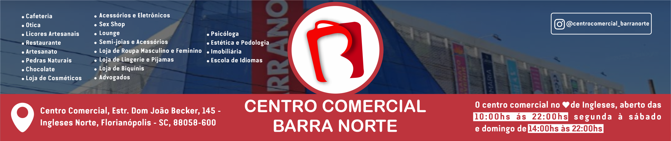 CENTRO COMERCIAL BARRA NORTE -